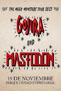 Gojira + Mastodon